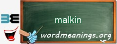 WordMeaning blackboard for malkin